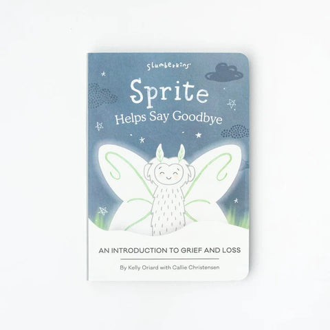 Sprite Help's Say Goodbye Board Book